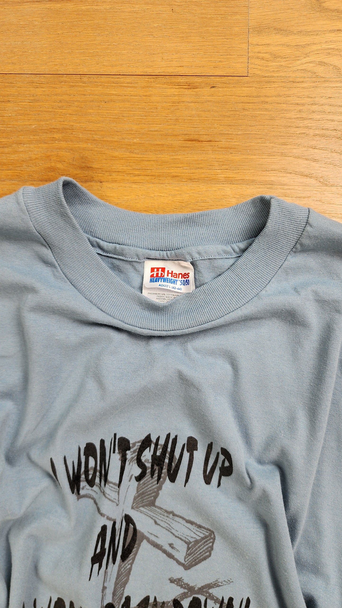 Vintage Tshirt - I won't shut up